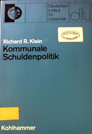 Image du vendeur pour Kommunale Schuldenpolitik. Deutsches Institut fr Urbanistik: Schriften des Deutschen Instituts fr Urbanistik. Bd. 61 mis en vente par books4less (Versandantiquariat Petra Gros GmbH & Co. KG)