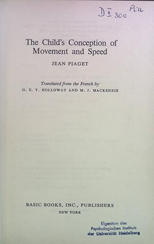 Bild des Verkufers fr The Child's Conception of Movement and Speed. zum Verkauf von books4less (Versandantiquariat Petra Gros GmbH & Co. KG)