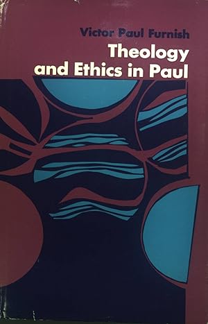 Bild des Verkufers fr Theology and Ethics in Paul (SIGNIERTES EXEMPLAR) zum Verkauf von books4less (Versandantiquariat Petra Gros GmbH & Co. KG)