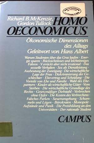 Seller image for Homo oeconomicus : konom. Dimensionen d. Alltags. for sale by books4less (Versandantiquariat Petra Gros GmbH & Co. KG)