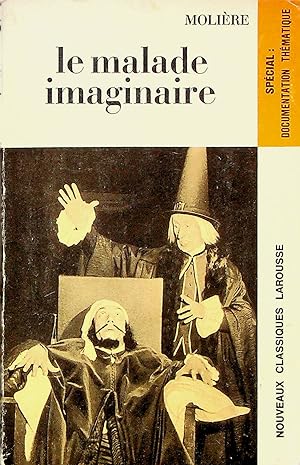 Imagen del vendedor de Le Malade Imaginaire / The Imaginary Invalid a la venta por Adventures Underground