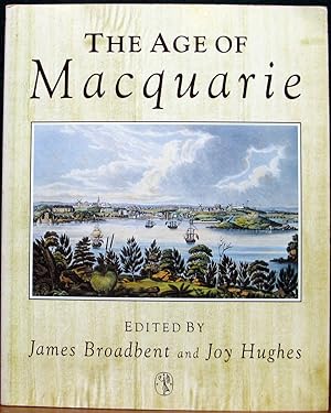 Seller image for THE AGE OF MACQUARIE. for sale by The Antique Bookshop & Curios (ANZAAB)