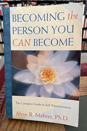 Bild des Verkufers fr Becoming the Person you can become. The complete guide to self-Transformation. zum Verkauf von Antiquariat Thomas Nonnenmacher