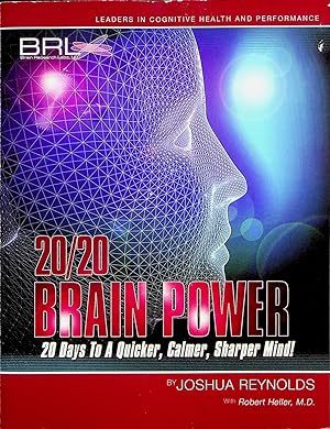 Seller image for 20/20 Brain Power: 20 Days To A Quicker, Calmer, Sharp Mind for sale by Adventures Underground
