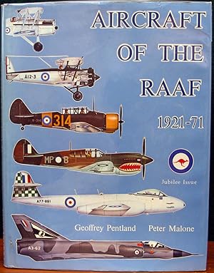 Imagen del vendedor de AIRCRAFT OF THE R.A.A.F. 1921-71. Jubilee Issue. Foreword by Air Marshal Sir George Jones. a la venta por The Antique Bookshop & Curios (ANZAAB)