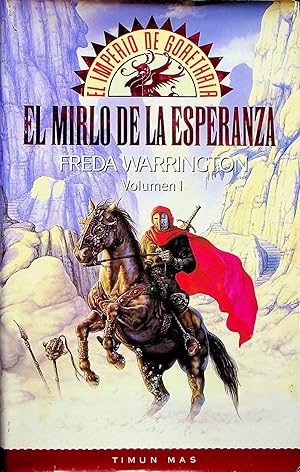 Seller image for El Mirlo de la Esperanza / A Blackbird in Silver (El Imperio de Gorethria), Volume 1 (Blackbird) for sale by Adventures Underground