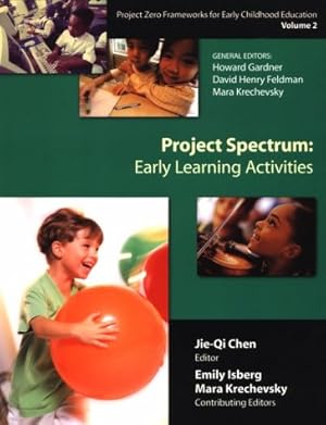 Seller image for Project Zero Framework for Early Childhood Education: Project Spectrum: Learning Activities Guide Vol 2: Early Learning Activities, Project Zero Frameworks for Early Childhood Education, Vol. 2: 02 for sale by WeBuyBooks