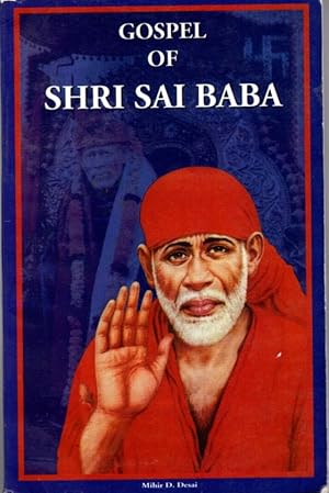 GOSPEL OF SHRI SAI BABA: Biography of Shri Sai Baba