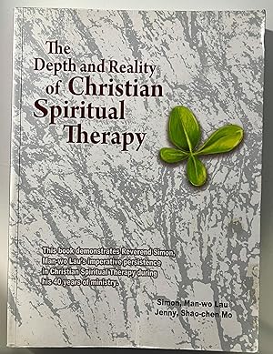 Imagen del vendedor de The Depth and Reality of Christian Spiritual Therapy a la venta por Book Dispensary