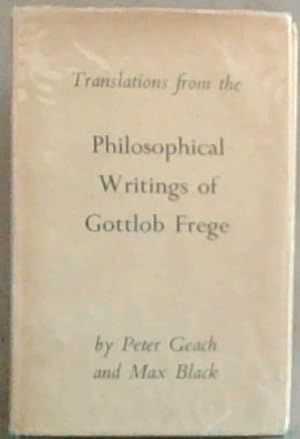 Image du vendeur pour Translations from the Phisophical Writings of Gottlob Frege mis en vente par Chapter 1
