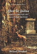Seller image for After Sir Joshua : Essays on British Art and Cultural History (Studies in British Art, 15) for sale by Joseph Burridge Books
