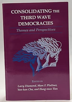 Seller image for Consolidating the third Wave Democracies. Themes and Perspectives for sale by Der Buchfreund