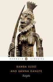 Image du vendeur pour Sunjata : Gambian Versions of the Mande Epic by Bamba Suso and Banna Kanute mis en vente par GreatBookPrices