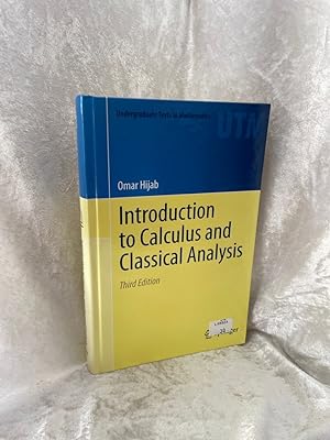 Seller image for Introduction to Calculus and Classical Analysis (Undergraduate Texts in Mathematics) for sale by Antiquariat Jochen Mohr -Books and Mohr-