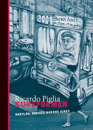 Seller image for Kurzformen Babylon, Borges, Buenos Aires for sale by Berliner Bchertisch eG