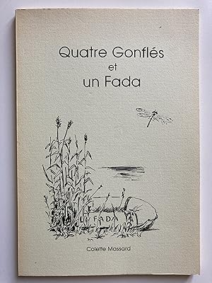 Quatre gonflés et un Fada. Saga familiale et lacustre.