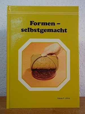 Formen - selbstgemacht