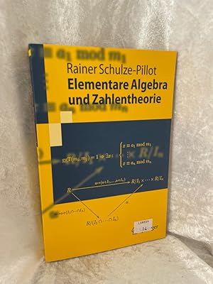 Immagine del venditore per Elementare Algebra und Zahlentheorie (Springer-Lehrbuch) venduto da Antiquariat Jochen Mohr -Books and Mohr-
