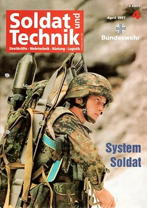 Soldat und Technik Zeitschrift für Wehrtechnik, Rüstung und Logistik 40. Jhg. Heft 4(1997)