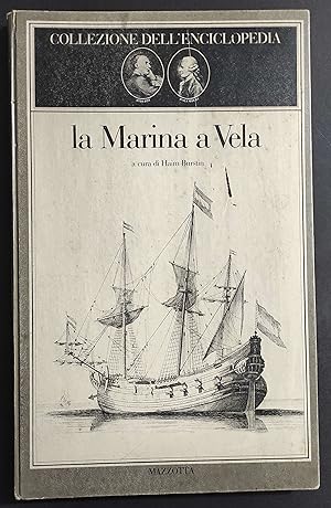 La Marina a Vela - H. Burstin - Ed. Mazzotta - 1982