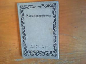 Imagen del vendedor de Arbeiterdichtung. Volksbcher der Deutschen Dichter-Gedchtnis-Stiftung, Heft 47. a la venta por Buch-Galerie Silvia Umla