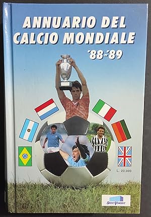 Annuario del Calcio Mondiale '88-'89 - S. Lo Presti - 1988