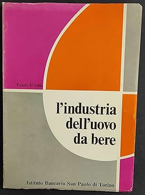 L'Industria dell'Uovo da Bere - F. D'Adda