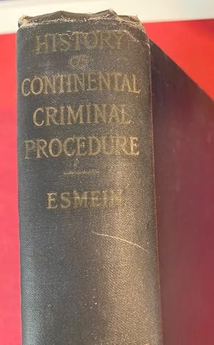 Bild des Verkufers fr A History of Continental Criminal Procedure with special Reference to France. Translated by John Simpson. zum Verkauf von Plurabelle Books Ltd