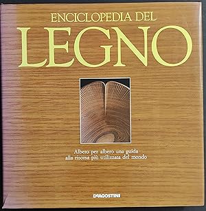 Enciclopedia del Legno - A. Walker - Ed. De Agostini - 1990