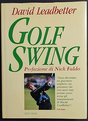 Golf Swing - D. Leadbetter - Ed. Golf News - 1991