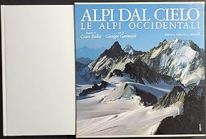 Alpi dal Cielo - Le Alpi Occidentali - G. Garimoldi - Ed. Priuli & Verlucca - 1993