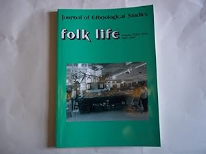 Seller image for Folk Life. A Journal of Ethnological Studies. Volume 45. 2006-2007. for sale by Carmarthenshire Rare Books