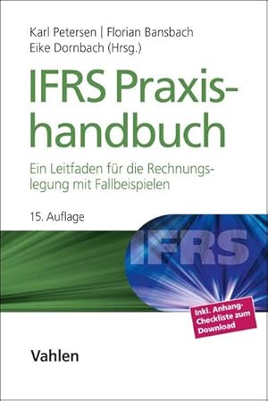 Seller image for IFRS Praxishandbuch: Ein Leitfaden fr die Rechnungslegung mit Fallbeispielen for sale by buchlando-buchankauf