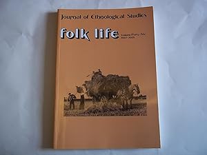 Seller image for Folk Life. A Journal of Ethnological Studies. Volume 46. 2007-2008. for sale by Carmarthenshire Rare Books