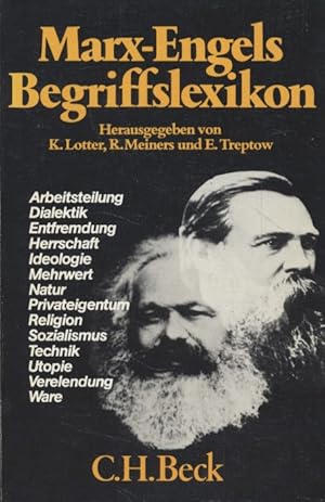 Marx-Engels-Begriffslexikon Herausgegeben von K.Lotter, R.Meiners und E.Treptow.