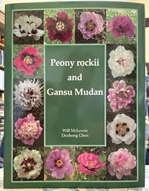 Seller image for Peony Rockii And Gansu Mudan for sale by Bookfare