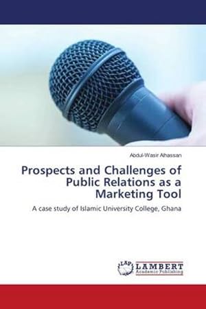 Seller image for Prospects and Challenges of Public Relations as a Marketing Tool for sale by BuchWeltWeit Ludwig Meier e.K.