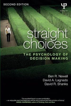 Bild des Verkufers fr Straight Choices: The Psychology of Decision Making zum Verkauf von WeBuyBooks