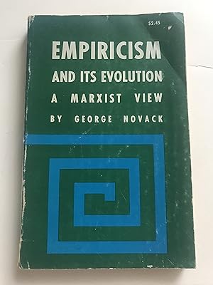 Bild des Verkufers fr Empiricism and Its Evolution: A Marxist View zum Verkauf von Sheapast Art and Books