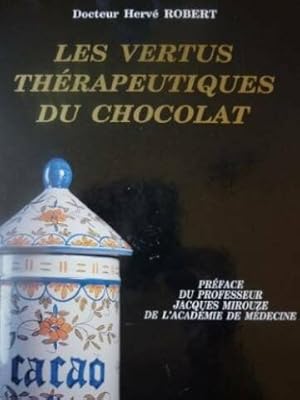 Les vertus thérapeutiques du chocolat