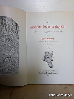 Seller image for Der Aufenthalt Israels in gypten im Lichte der gyptischen Monumente. Mit 12 Abbildungen. for sale by Antiquariat frANTHROPOSOPHIE Ruth Jger