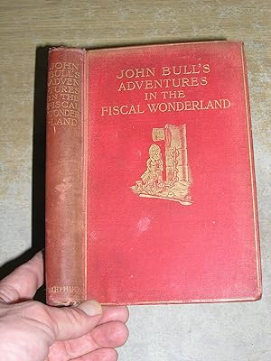 Bild des Verkufers fr John Bull's Adventures In Wonderland zum Verkauf von Neo Books