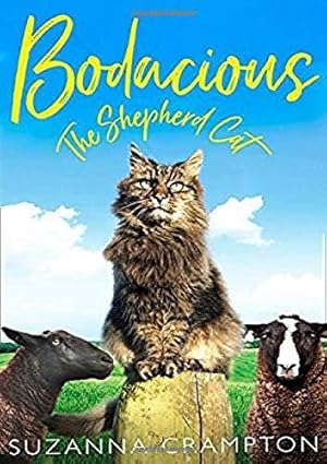 Bild des Verkufers fr Bodacious: The Shepherd Cat zum Verkauf von WeBuyBooks