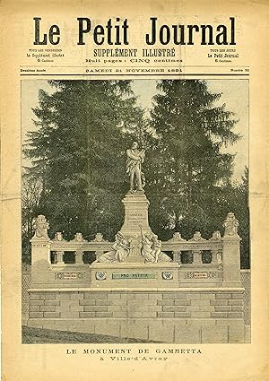"LE PETIT JOURNAL N°52 du 21/11/1891" LE MONUMENT DE GAMBETTA à VILLE-D'AVRAY / UN MALFAITEUR ÉTR...
