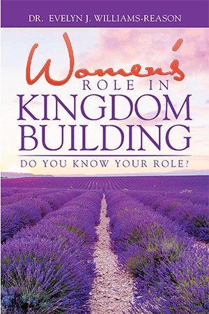 Bild des Verkufers fr Women  s Role in Kingdom Building : Do You Know Your Role? zum Verkauf von GreatBookPricesUK