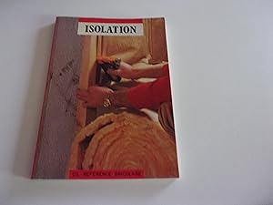 Image du vendeur pour L'ISOLATION mis en vente par occasion de lire