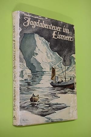 Jagdabenteuer im Eismeer.