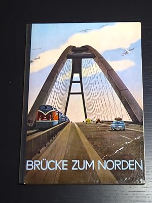 Brücke zum Norden. Das Buch von der Vogelfluglinie