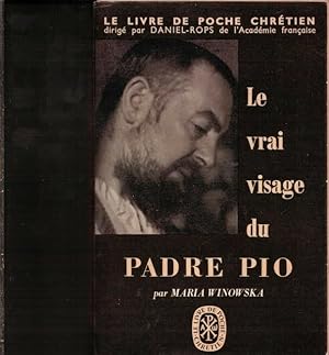 Le vrai visage du padre Pio
