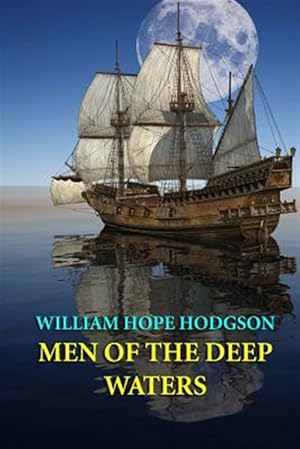 Seller image for Men of the Deep Waters for sale by GreatBookPricesUK